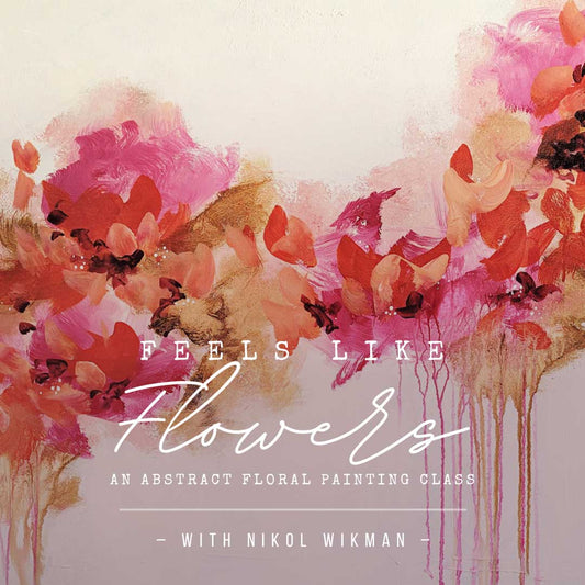 Feels Like Flowers